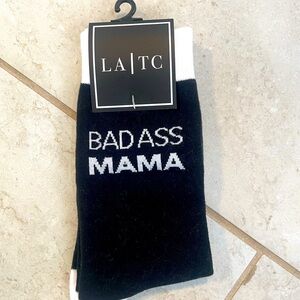 Badass Mama socks. New. One size. La trading co.